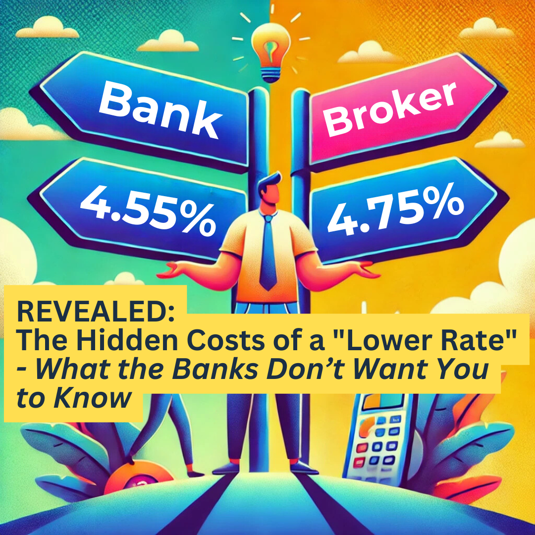 REVEALED: The Hidden Costs of a 'Lower Rate' - What the Banks Don’t Want You to Know